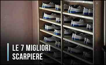 Le 7 Migliori Scarpiere (anche Capienti, Economiche)